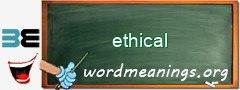 WordMeaning blackboard for ethical